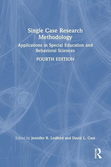 Libro Single Case Research Methodology Jennifer R. Ledford