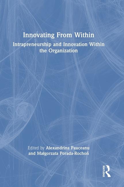 Knjiga Innovating From Within Alexandrina Pauceanu