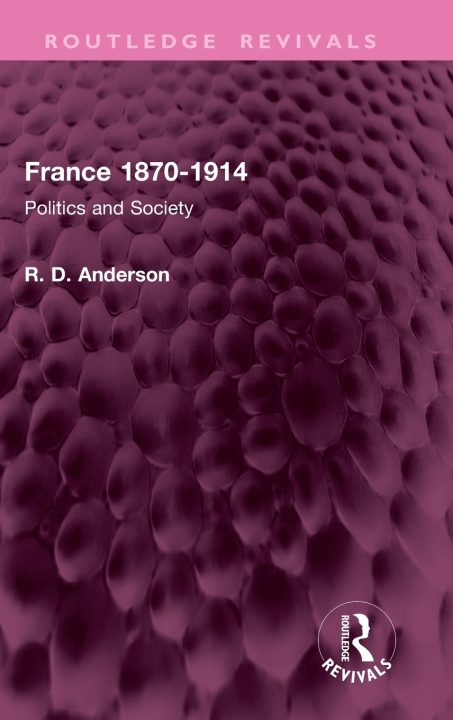 Libro France 1870-1914 R. D. Anderson