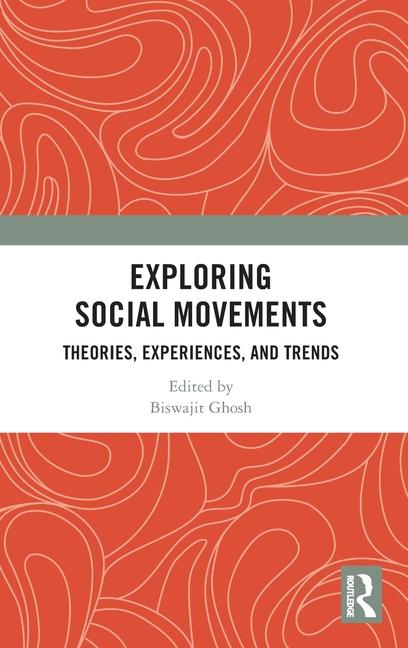 Boek Exploring Social Movements Biswajit Ghosh