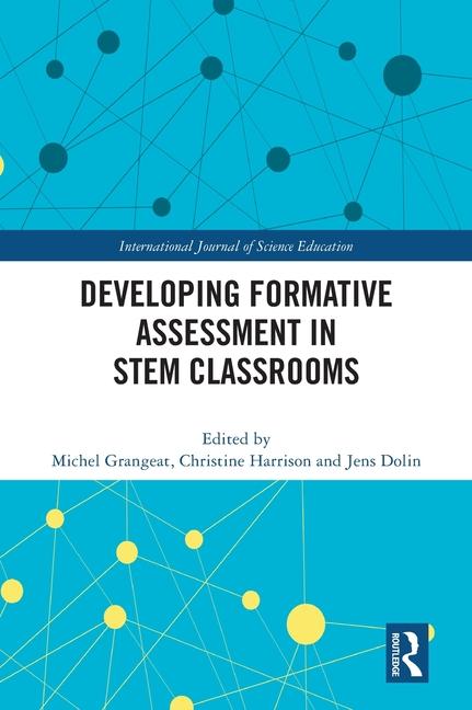 Kniha Developing Formative Assessment in STEM Classrooms Michel Grangeat
