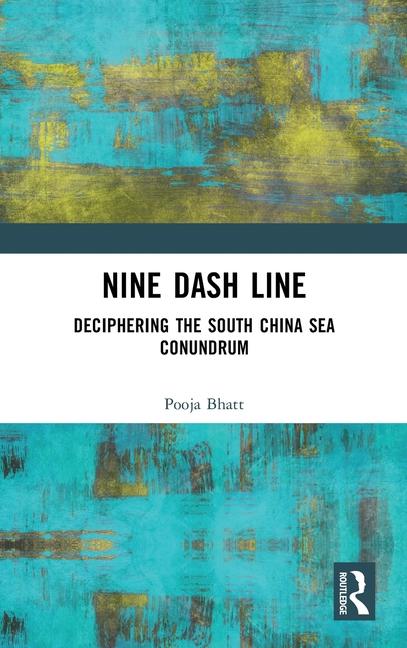 Knjiga Nine Dash Line Pooja Bhatt