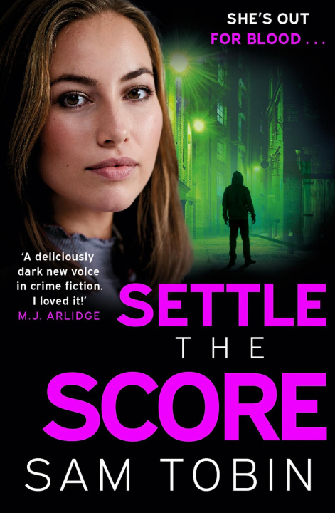 Knjiga Settle the Score Sam Tobin
