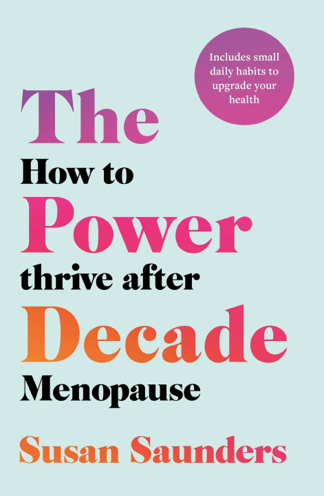 Knjiga Power Decade Susan Saunders