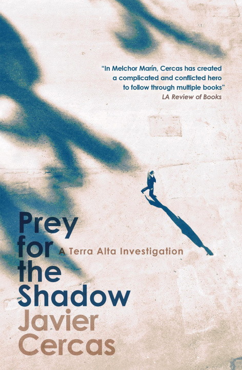 Kniha Prey for the Shadow Javier Cercas