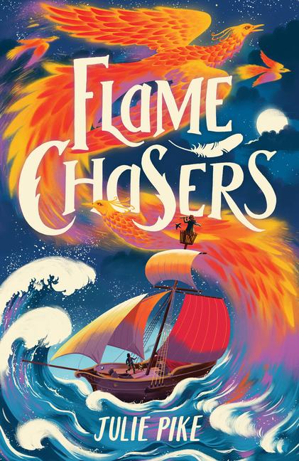 Kniha Flame Chasers Julie Pike