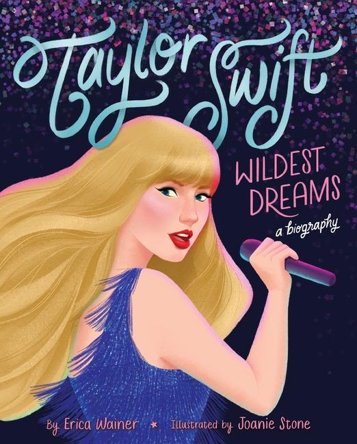 Βιβλίο TAYLOR SWIFT WILDEST DREAMS WAINER ERICA