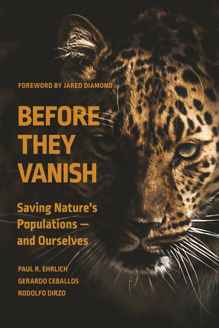 Kniha Before They Vanish – Saving Nature′s Populations – and Ourselves Paul R. Ehrlich