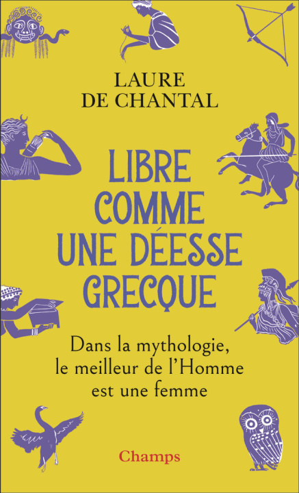 Kniha Libre comme une déesse grecque de Chantal