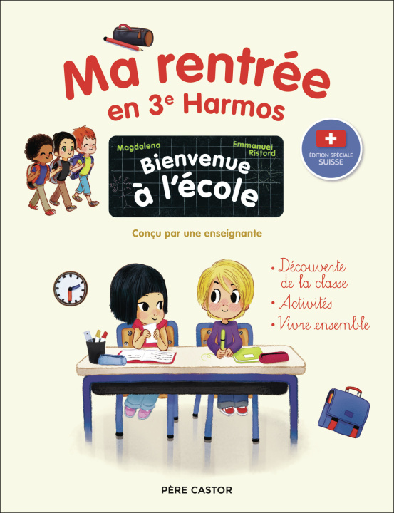 Knjiga Bienvenue à l'école - Ma rentrée en 3H Magdalena
