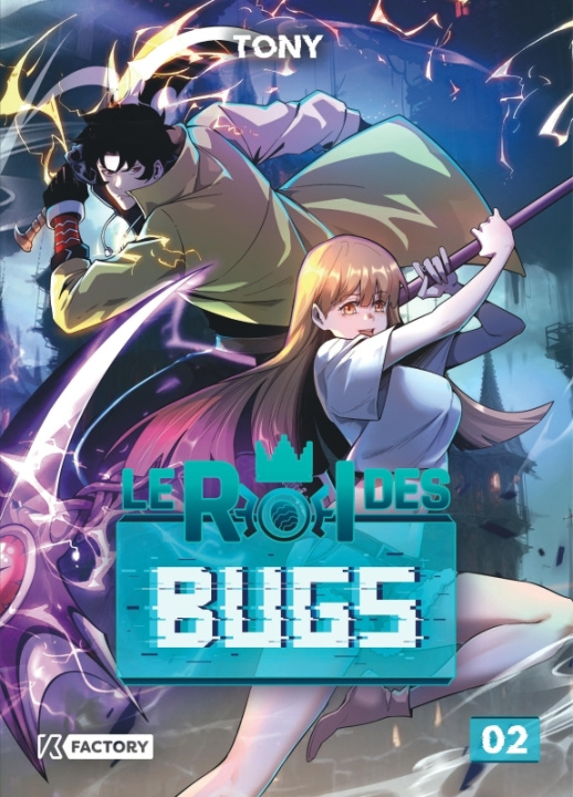 Knjiga Le Roi des Bugs - Tome 2 Tony