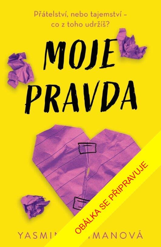 Kniha Moje pravda Yasmin Rahmanová