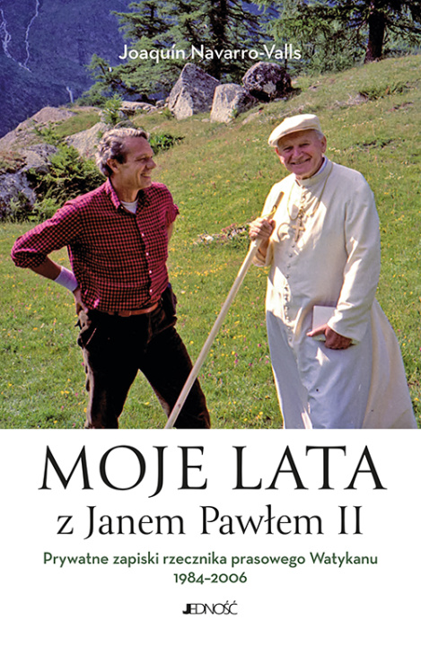 Livre Moje lata z Janem Pawłem II Navarro-Valls Joaquín