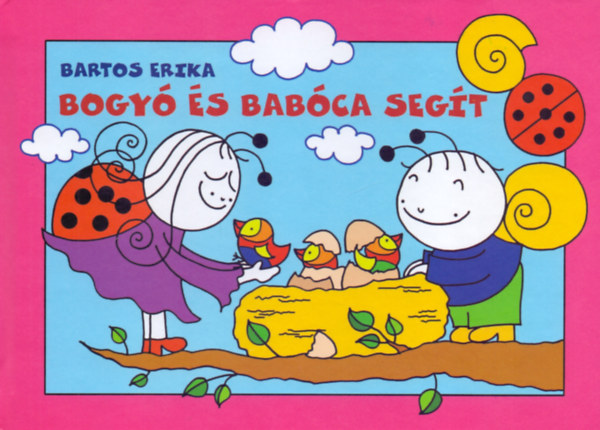Könyv Bogyó és Babóca segít Bartos Erika