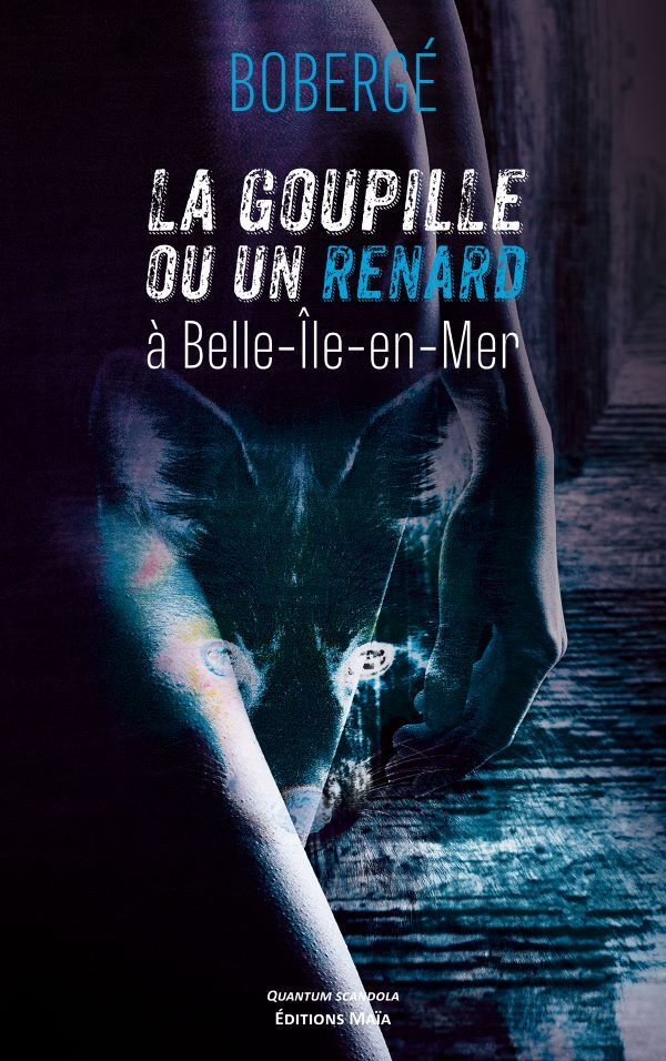 Kniha La goupille BoBergé