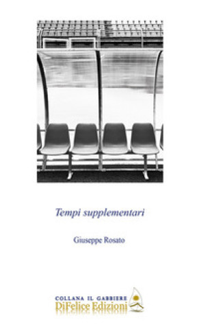 Książka Tempi supplementari Giuseppe Rosato