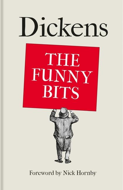 Knjiga Dickens: The Funny Bits Nick Hornby