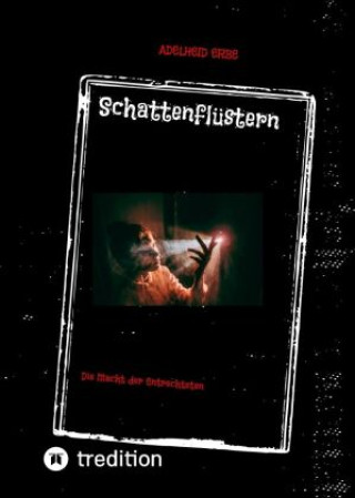 Knjiga Schattenflüstern Adelheid Erbe