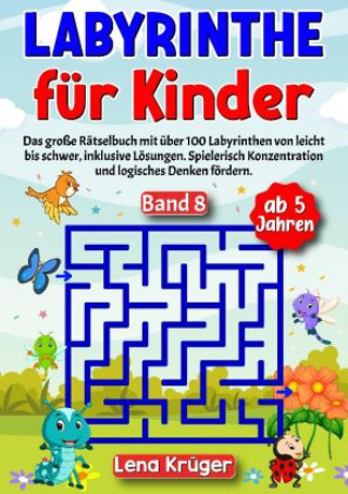 Book Labyrinthe für Kinder ab 5 Jahren - Band 8 Lena Krüger