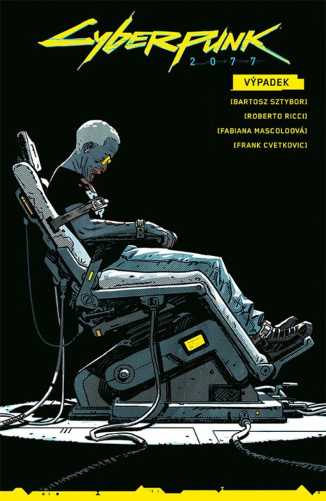 Kniha Cyberpunk 2077 - Výpadek Bartosz Sztybor