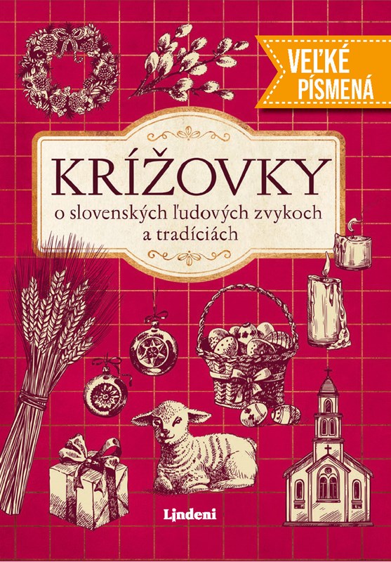 Kniha Krížovky o slovenských ľudových zvykoch a tradíciách - veľké písmená 