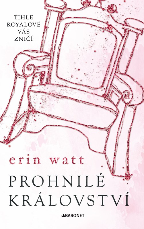 Kniha Prohnilé království Erin Watt