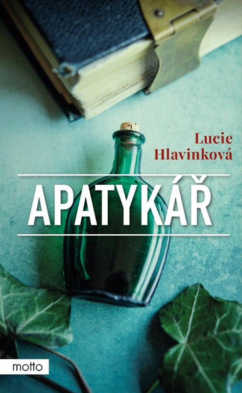 Kniha Apatykář Lucie Hlavinková