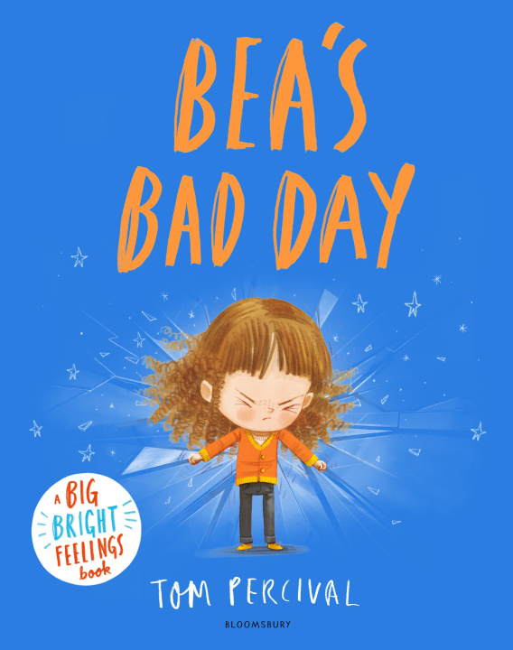 Knjiga Bea's Bad Day Tom Percival