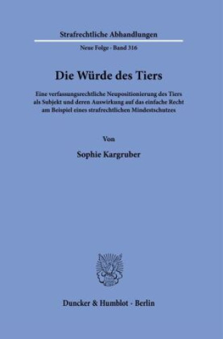 Book Die Würde des Tiers. Sophie Kargruber