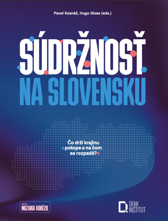 Книга Súdržnosť na Slovensku Pavol Kosnáč