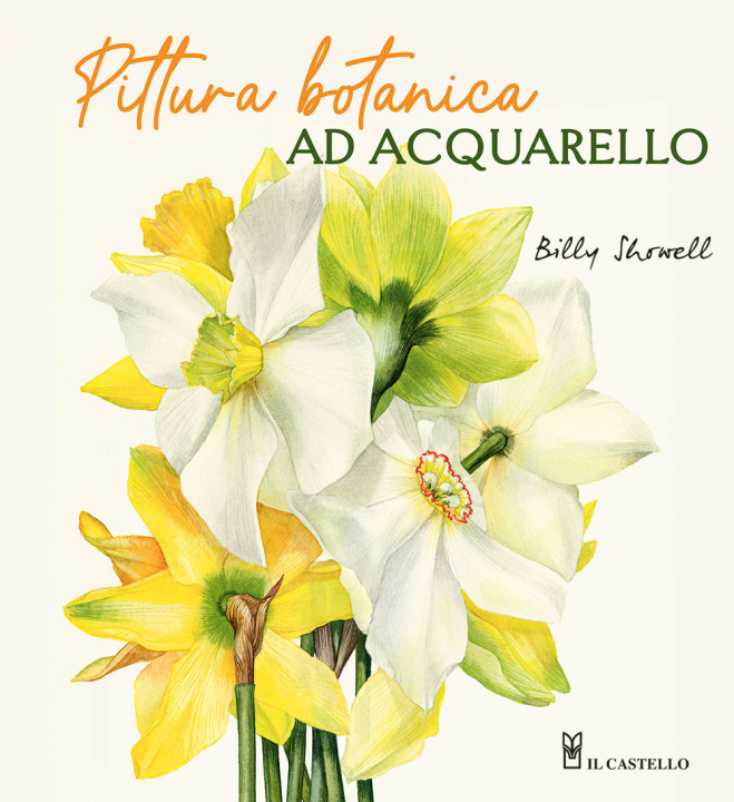 Könyv Pittura botanica ad acquerello Billy Showell