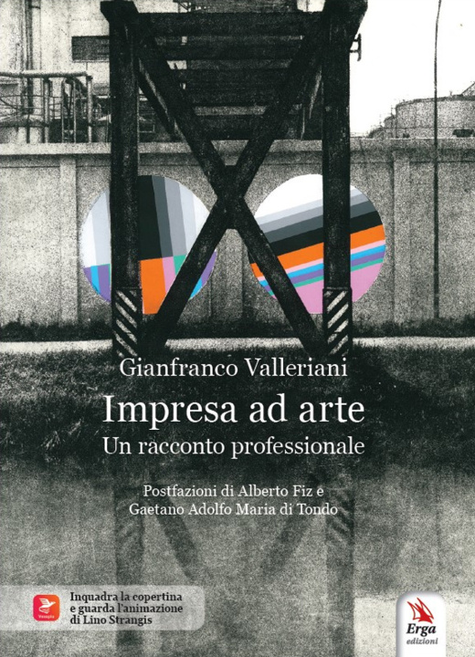Kniha Impresa ad arte. Un racconto professionale Gianfranco Valleriani