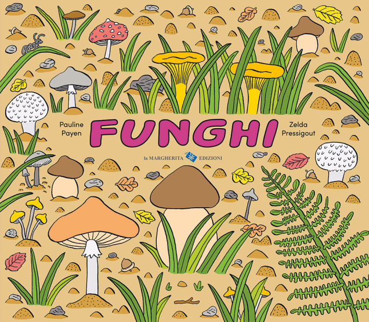 Knjiga Funghi Pauline Payen