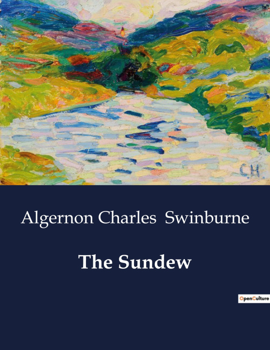 Knjiga THE SUNDEW SWINBURNE ALGERNON CHARLES