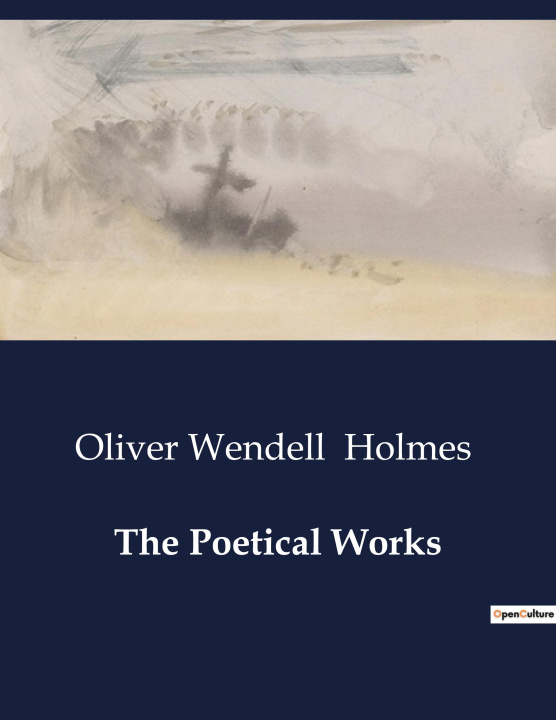 Knjiga THE POETICAL WORKS HOLMES OLIVER WENDELL