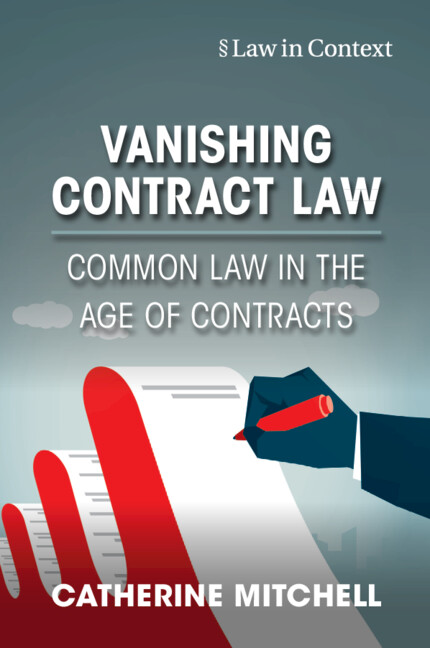 Knjiga Vanishing Contract Law Catherine Mitchell