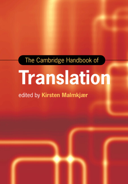 Książka The Cambridge Handbook of Translation Kirsten Malmkjær