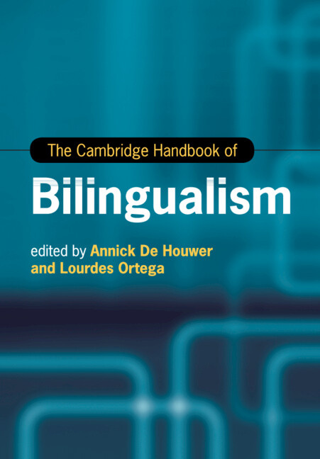 Kniha The Cambridge Handbook of Bilingualism Annick De Houwer