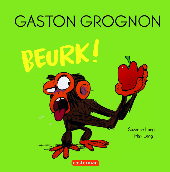 Carte GASTON GROGNON - BEURK ! MAX LANG / SUZANNE LANG
