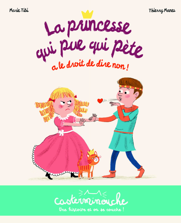 Knjiga LA PRINCESSE QUI PUE QUI PETE T4 (TP) THIERRY MANES / MARIE TIBI