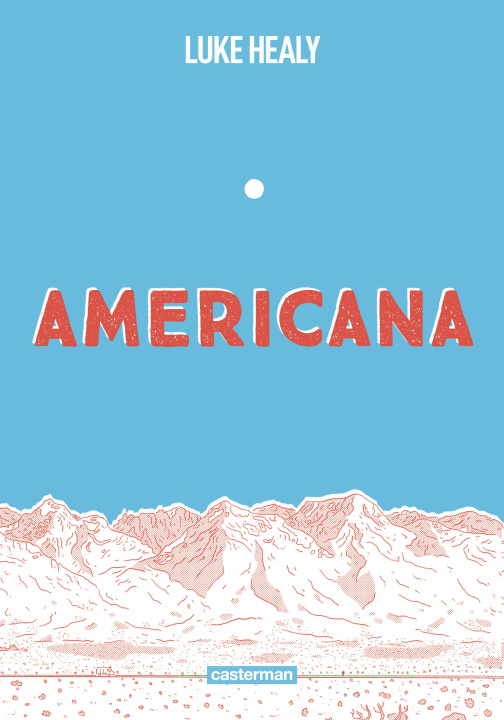 Book Americana LUKE HEALY