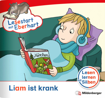 Knjiga Lesestart mit Eberhart: Liam ist krank Stefanie Drecktrah