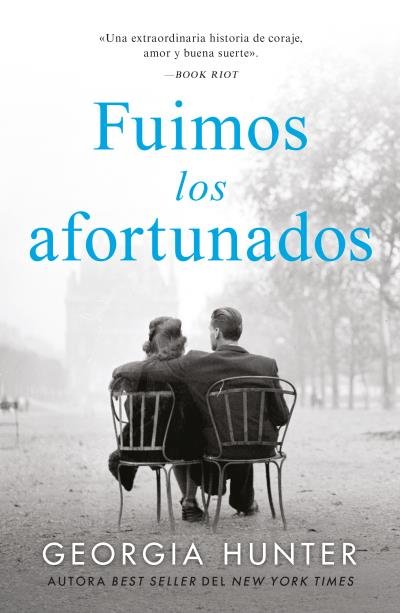 Knjiga FUIMOS LOS AFORTUNADOS HUNTER