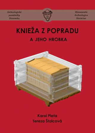 Kniha Knieža z Popradu a jeho hrobka (2.vydanie) Karol Pieta