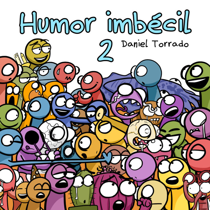 Knjiga HUMOR IMBECIL 2 TORRADO MEDINA