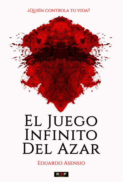 Könyv EL JUEGO INFINITO DEL AZAR Asensio