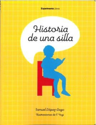 Книга HISTORIA DE UNA SILLA LOPEZ LAGO