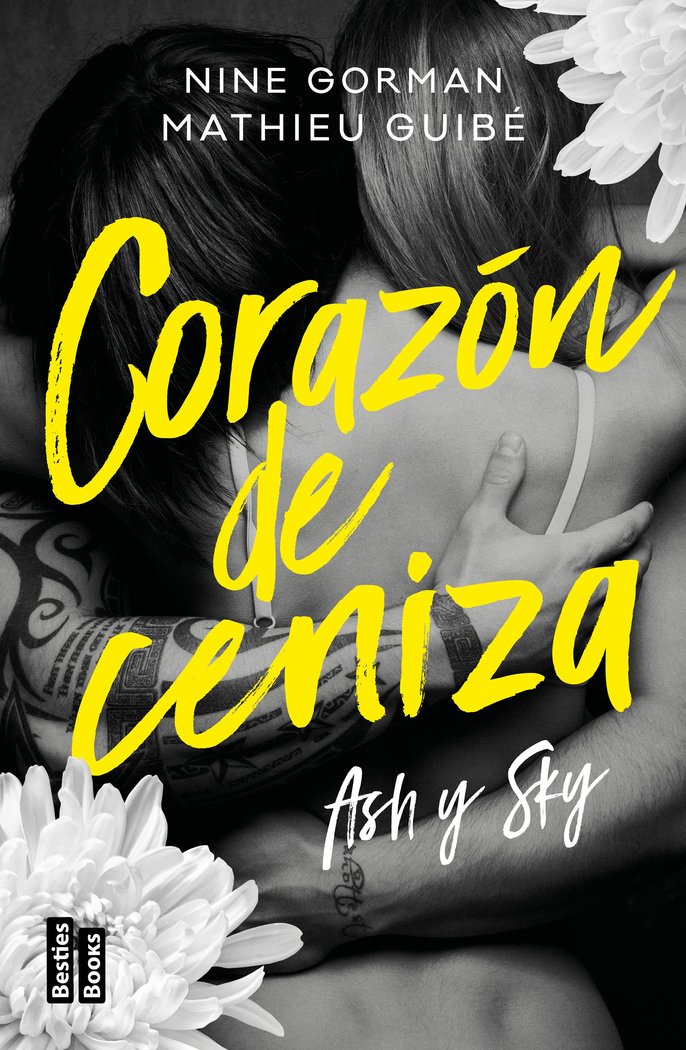 Kniha ASH Y SKY CORAZON DE CENIZA NINE GORMAN
