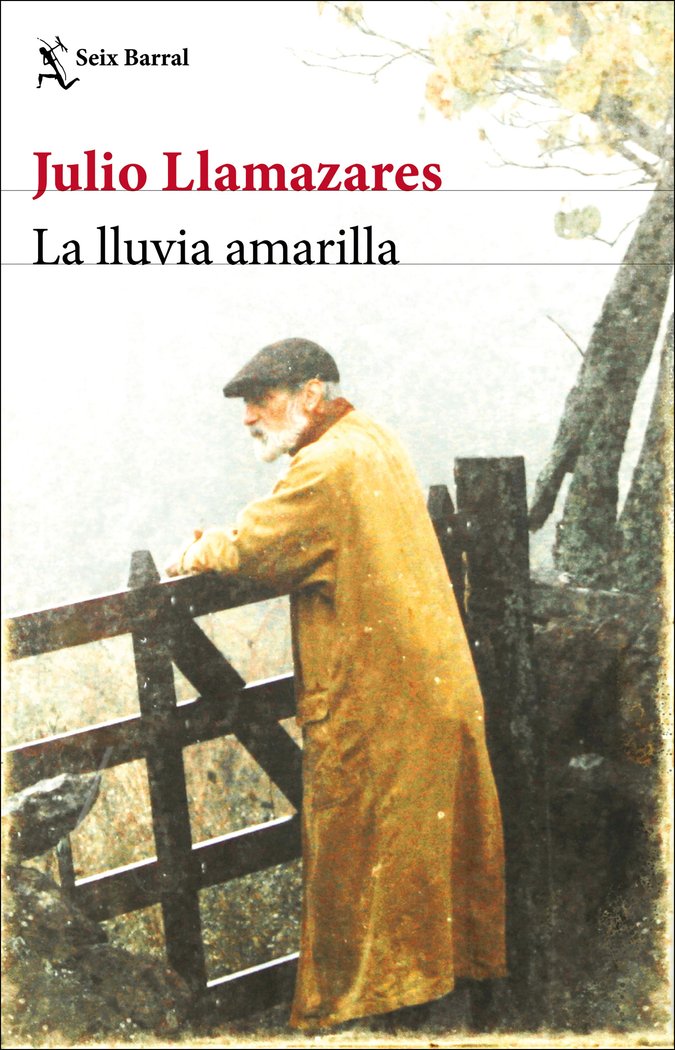 Kniha LA LLUVIA AMARILLA JULIO LLAMAZARES