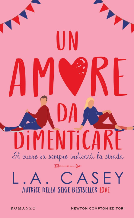 Knjiga amore da dimenticare L. A. Casey